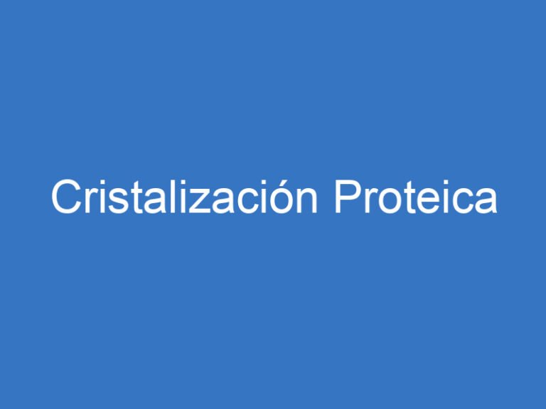 Cristalización Proteica