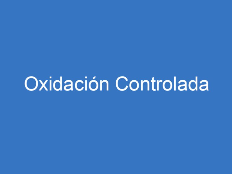 Oxidación Controlada