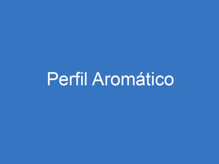 Perfil Aromático