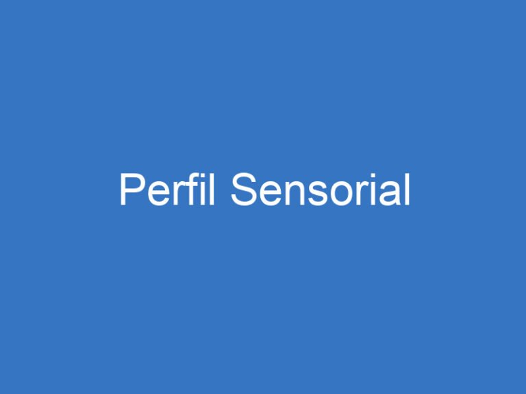 Perfil Sensorial