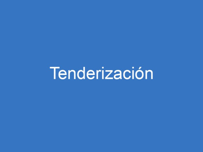 Tenderización